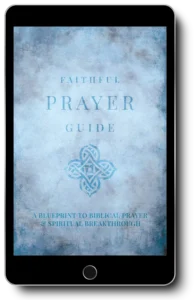 Faithful Fasting Prayer Guide